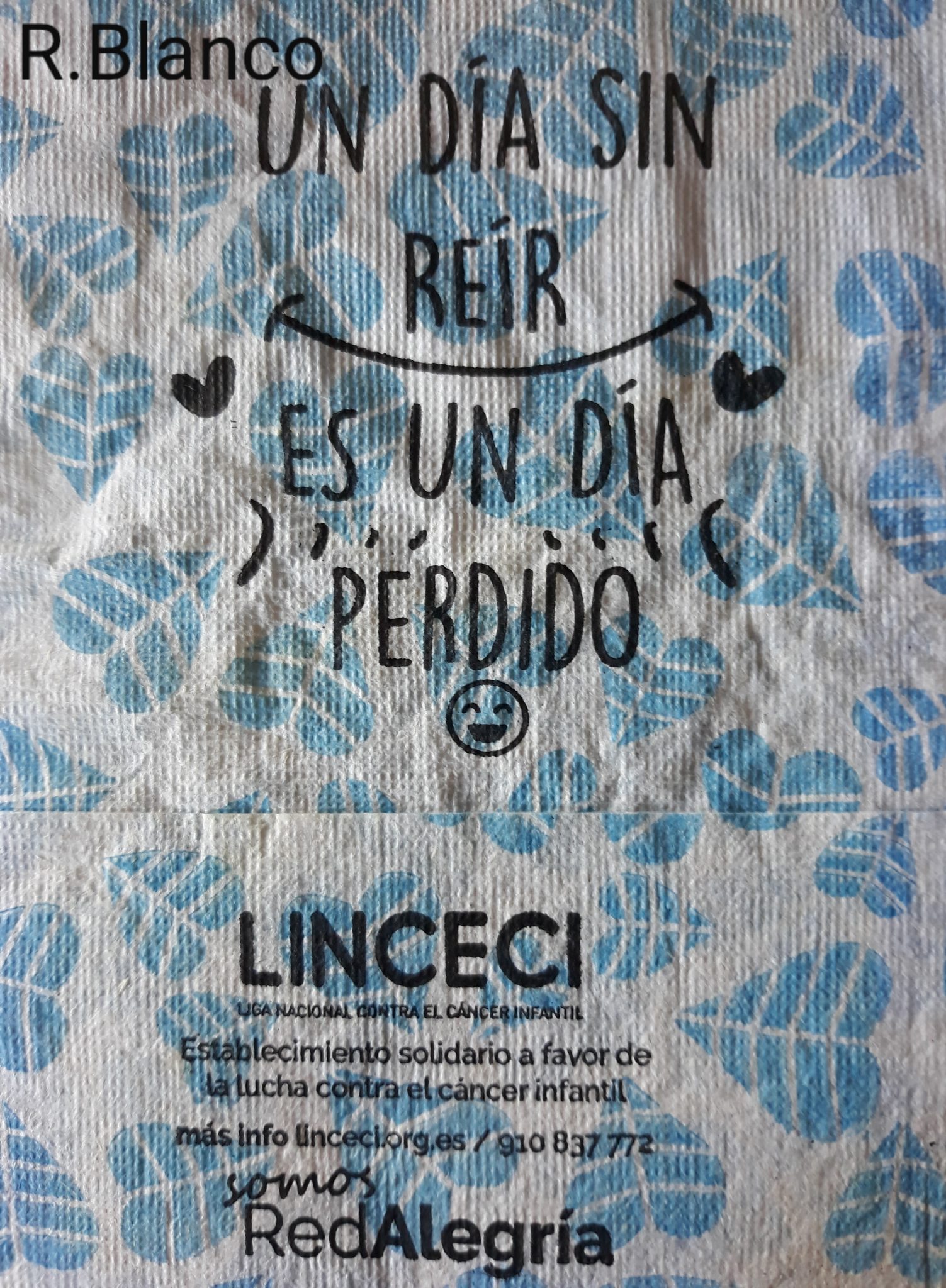 UN DIA SIN REIR ES UN DIA PERDIDO