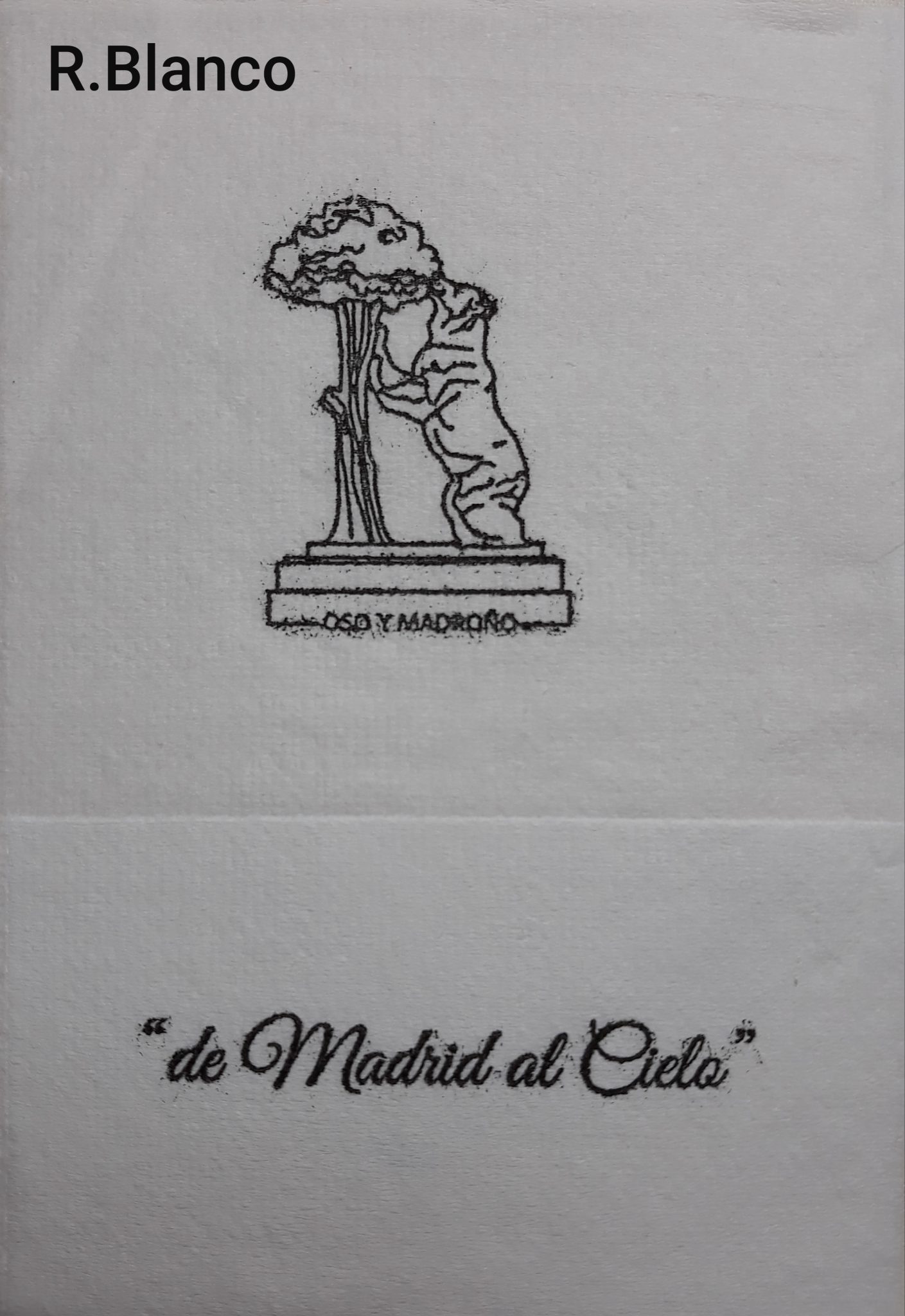 OSO Y MADRONO DE MADRID AL CIELO