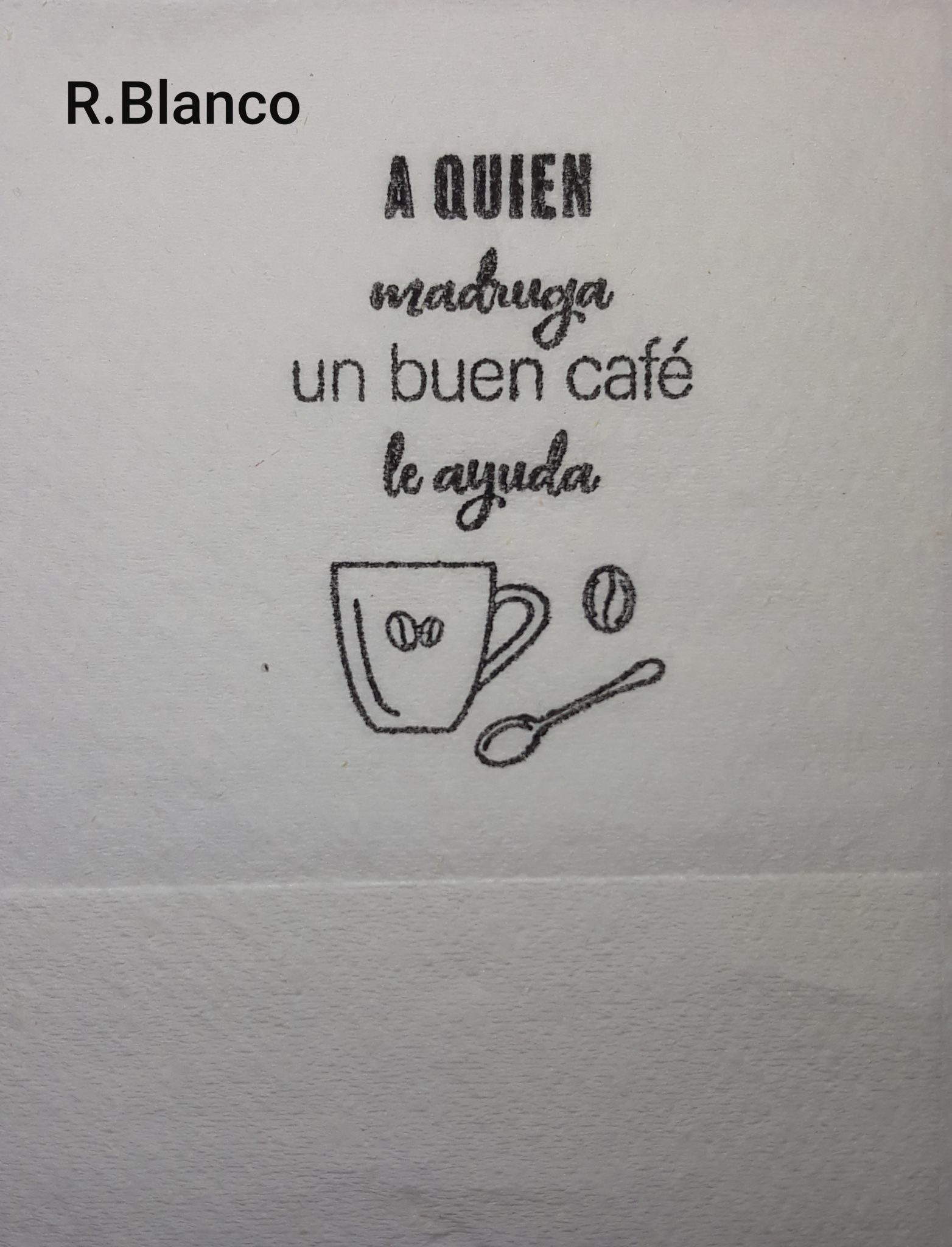 A QUIEN MADRUGA UN BUEN CAFE LE AYUDA