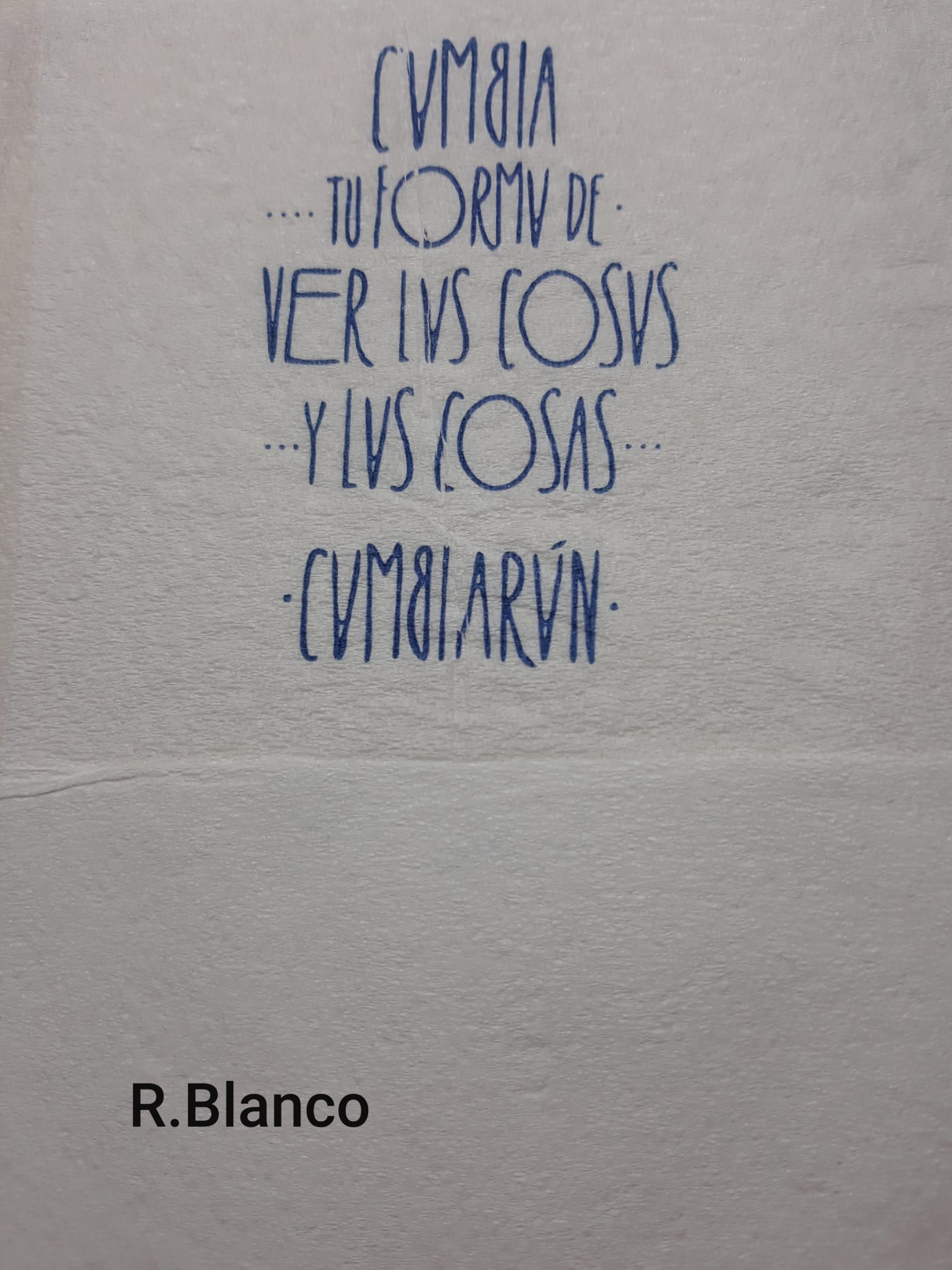CAMBIA TU FORMA DE VER LAS COSAS Y LAS COSAS CAMBIARAN