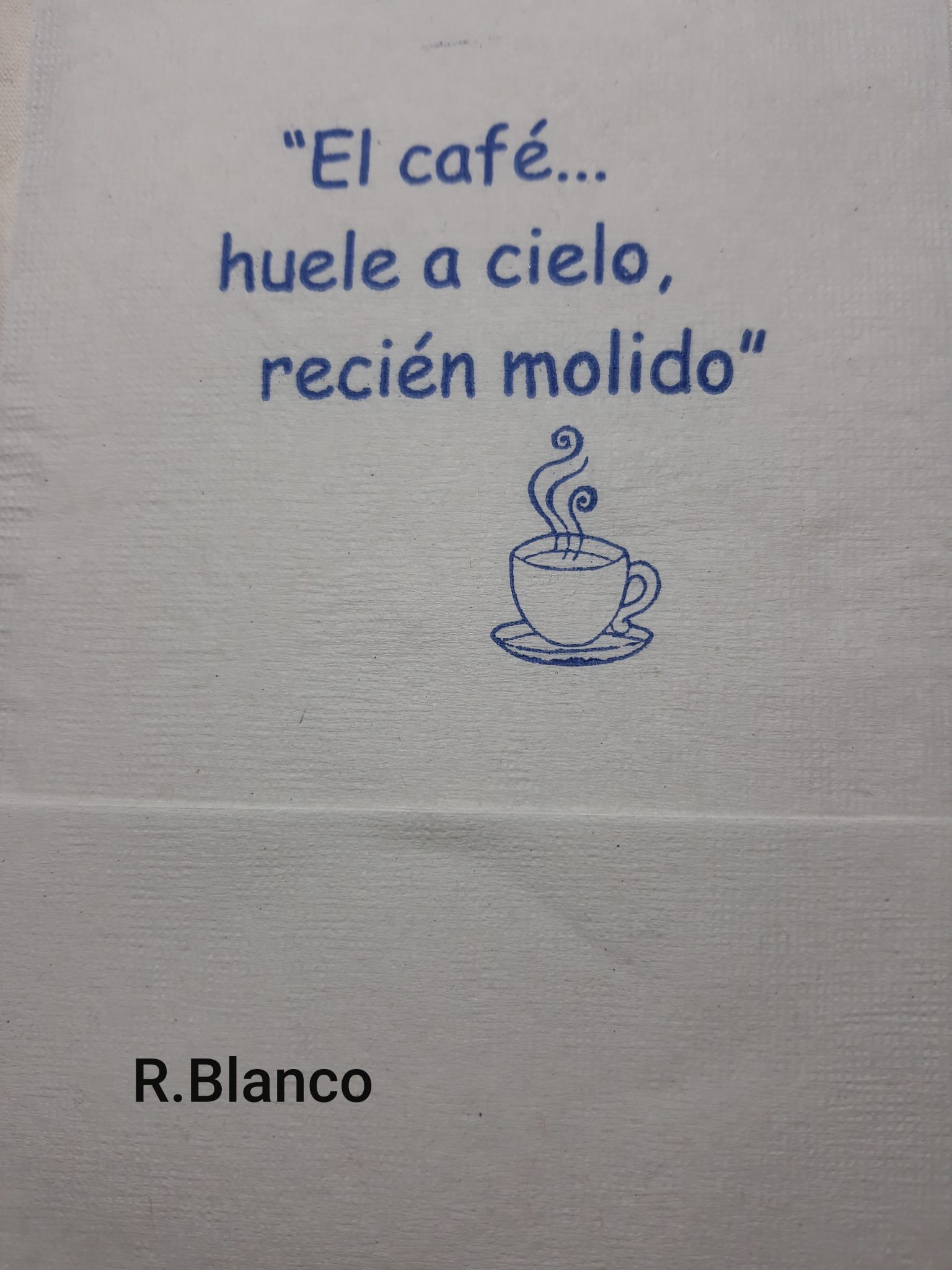 EL CAFE HUELE A CIELO MOLIDO