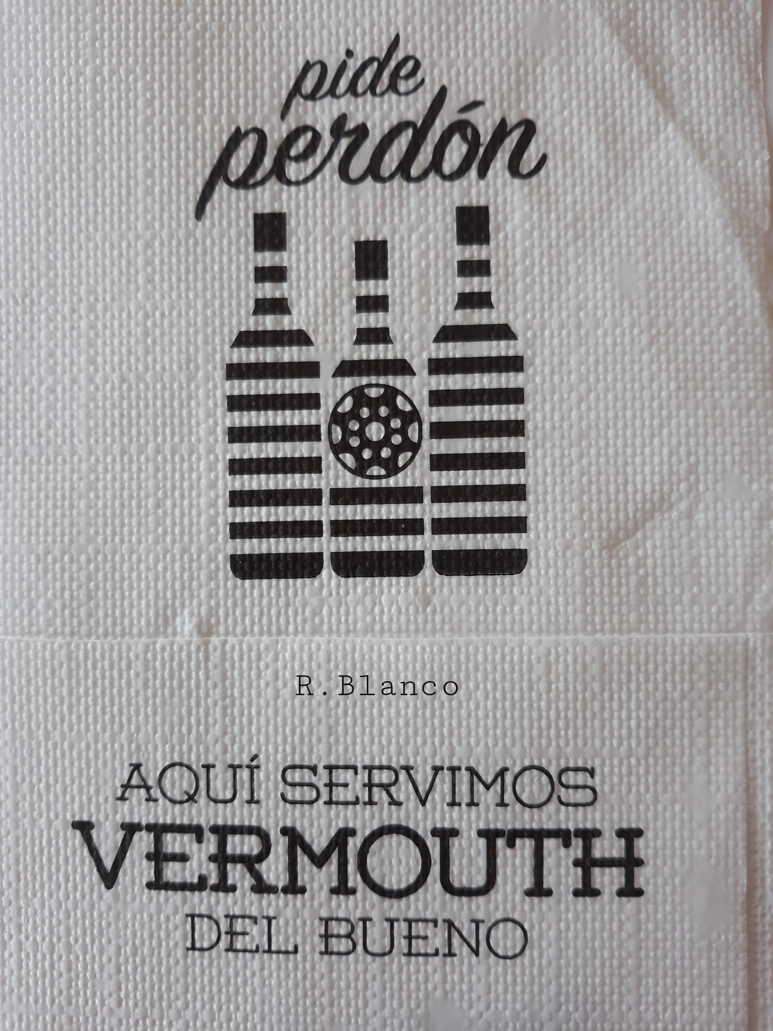 PIDE PERDON AQUI SERVIMOS VERMOUTH DEL BUENO