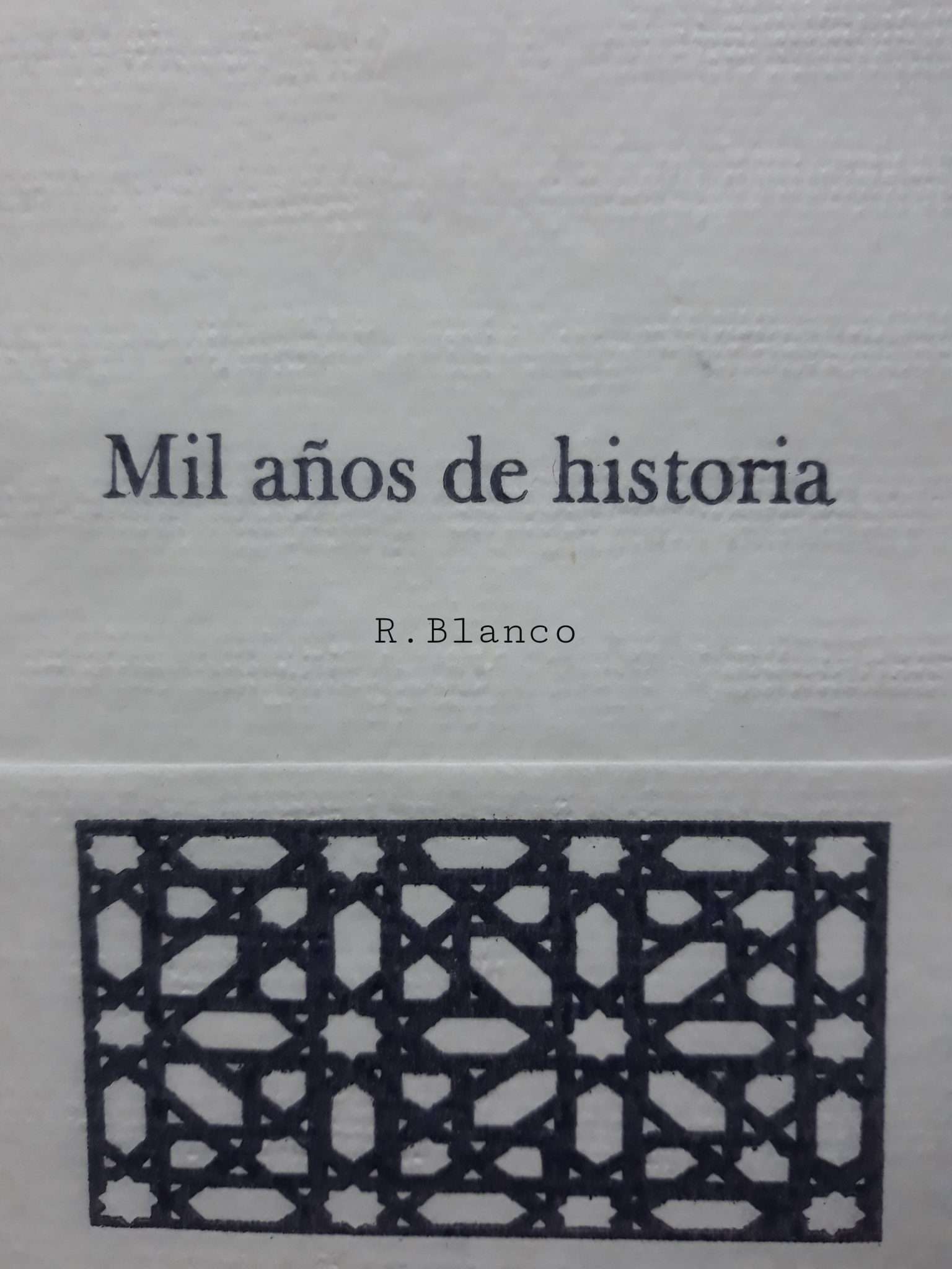 MIL ANOS DE HISTORIA
