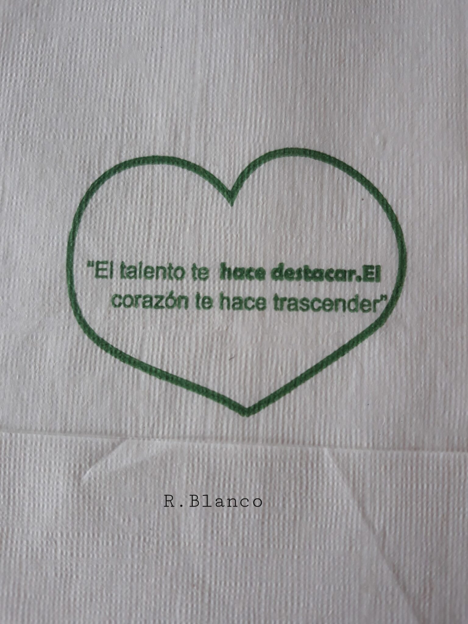 EL TALENTO TE HACE DESTACAR EL CORAZON TE HACE TRASCENDER