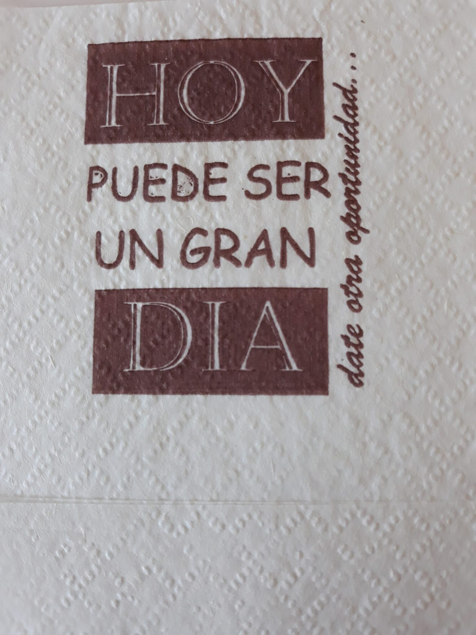 HOY PUEDE SER UN GRAN DIA DATE OTRA OPORTUNIDAD