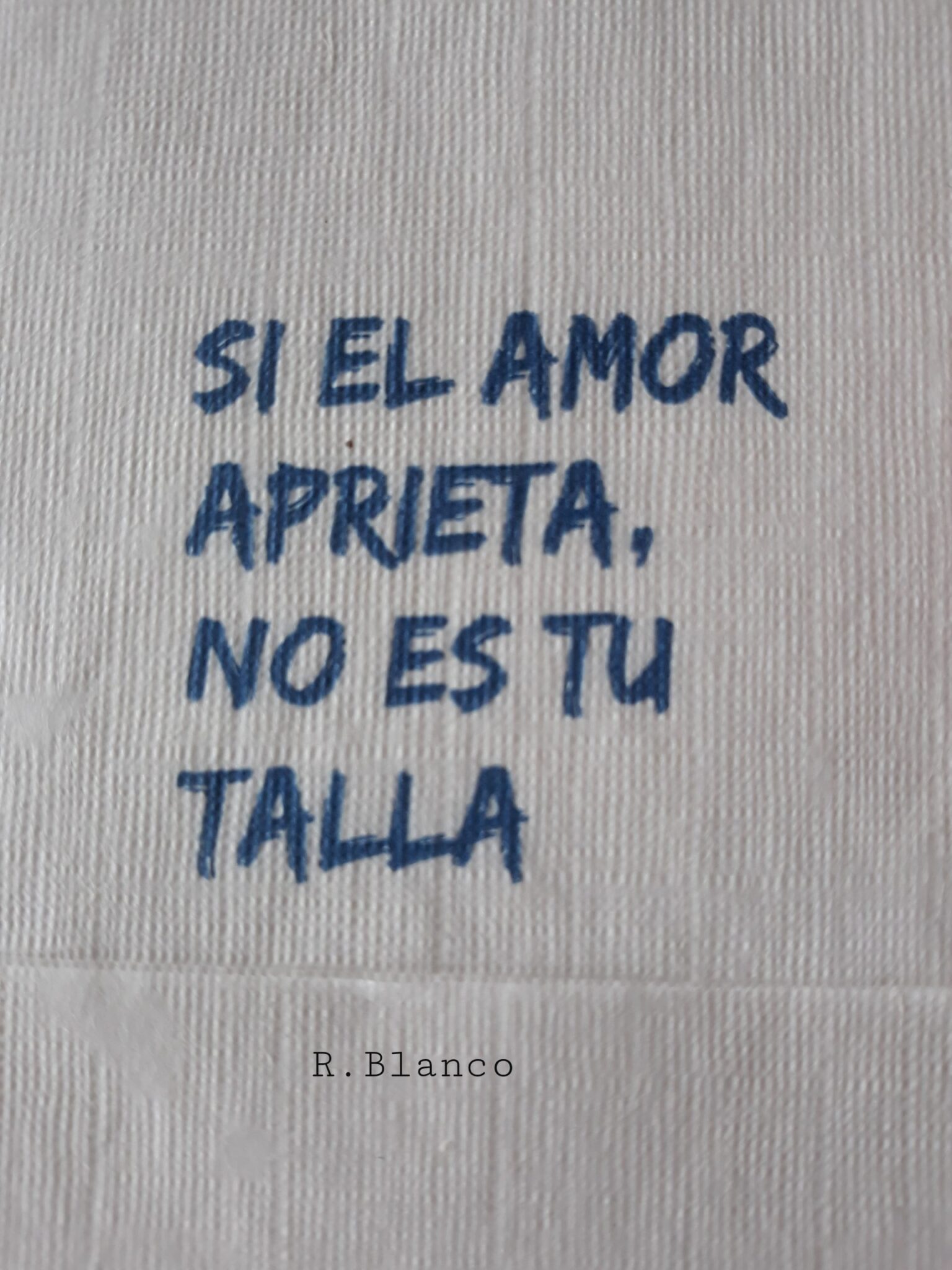 SI EL AMOR APRIETANO ES TU TALLA