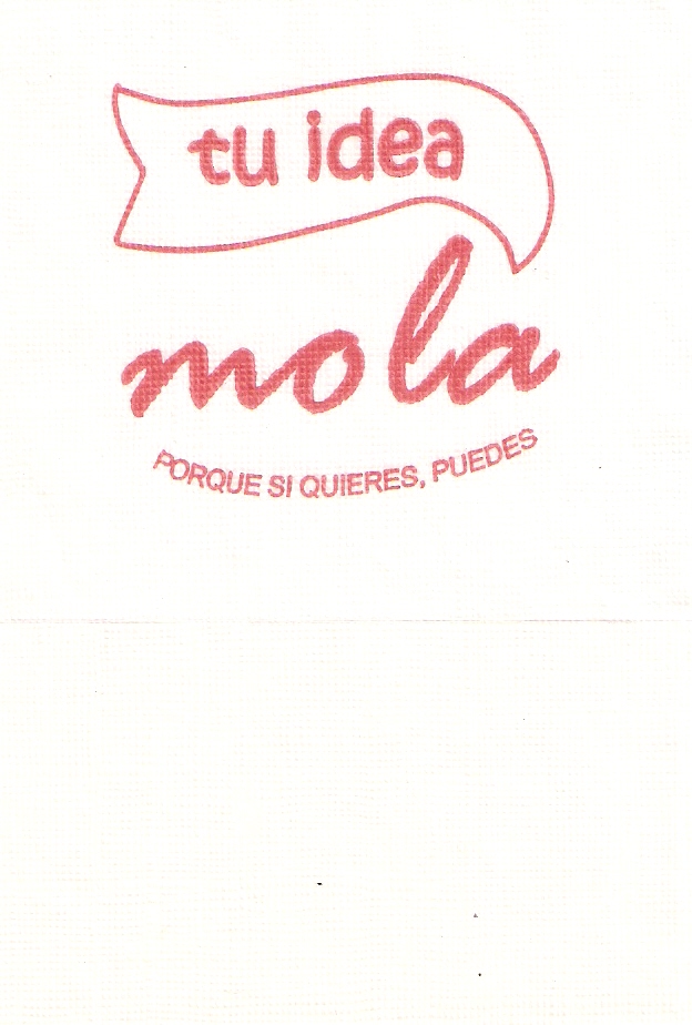 TU IDEA MOLA PORQUE SI QUIERES PUEDES